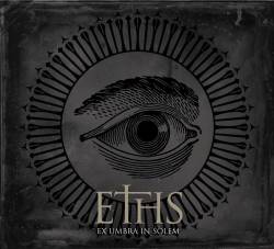 Eths : Ex Umbra in Solem